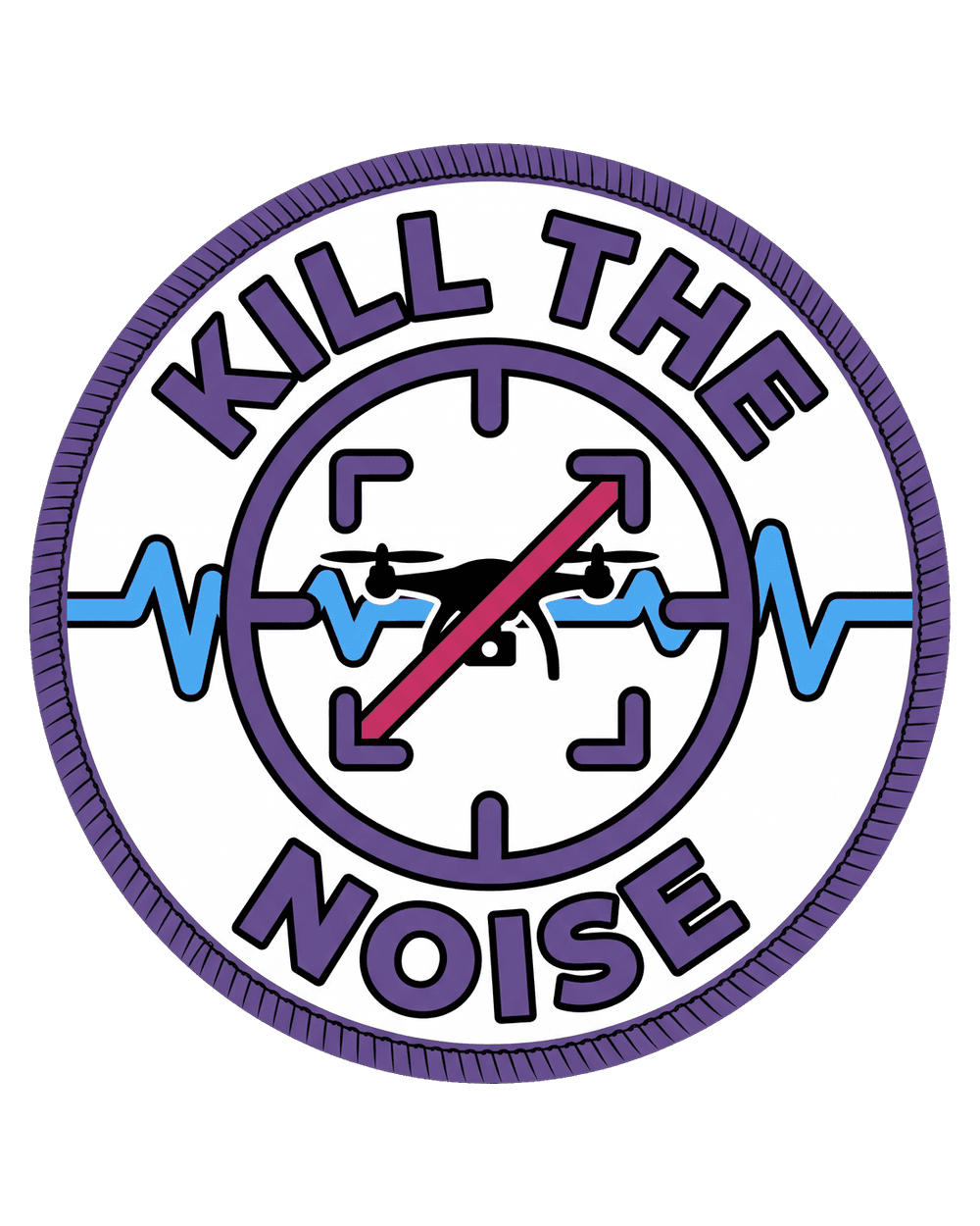 KILL THE NOISE